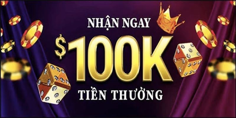 Tặng ngay 100K cho thành viên mới